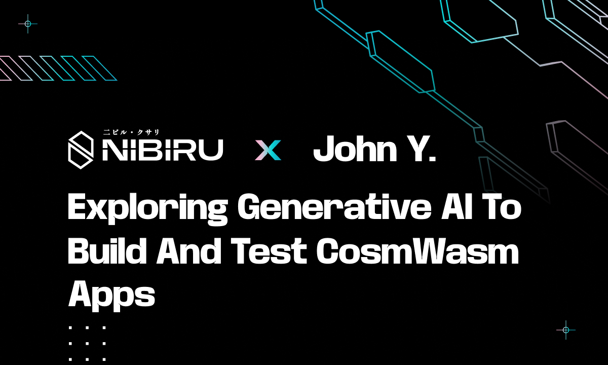 Cover image for #28 | John Y: Exploring Generative AI to Build and Test CosmWasm Apps